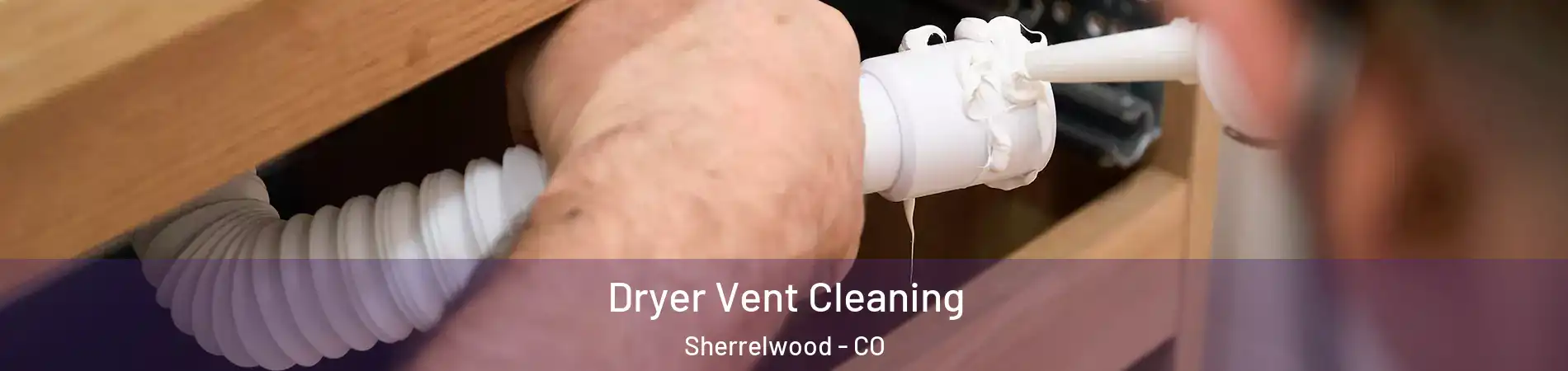  Dryer Vent Cleaning Sherrelwood - CO