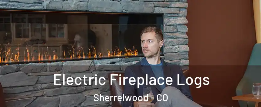  Electric Fireplace Logs Sherrelwood - CO