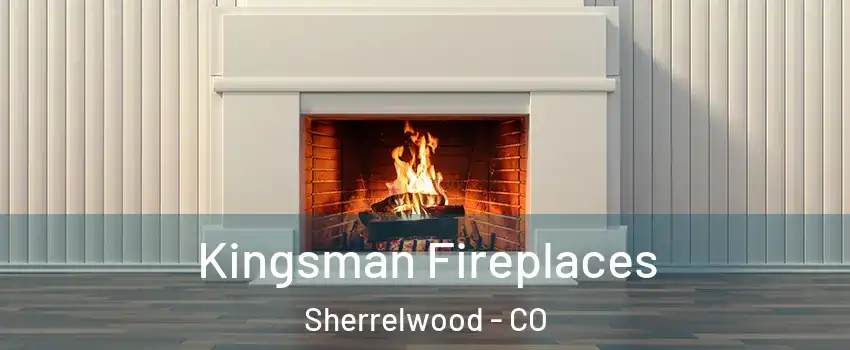  Kingsman Fireplaces Sherrelwood - CO